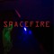 SPACEFIRE