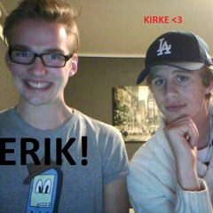 Erik och Kirke