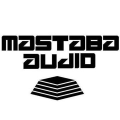 Mastaba Audio