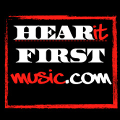 HEARitFIRSTmusic.com