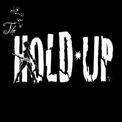 hold_up_entertainment