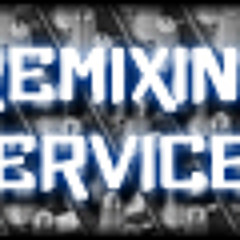 Remixing Services