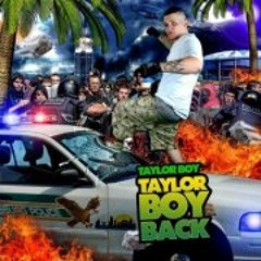 Taylorboy ft. PhlyBoy Denero - I Love It