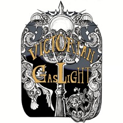 Victorian Gaslight