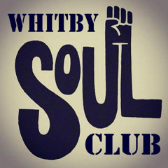 Whitby Soul Club