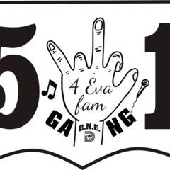 ForEvaFam (501Gang)