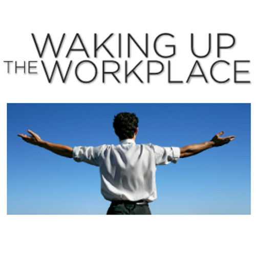 Waking Up the Workplace’s avatar