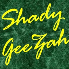 Shady Geezah