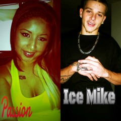IceMike Fiyah aka Passion