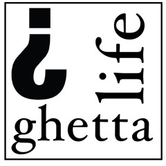 ghetta-life