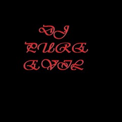 DjPureEvil