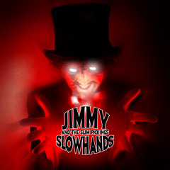 Jimmy Slowhands