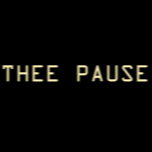 THEE PAUSE’s avatar
