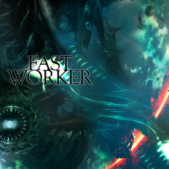 FastWorker