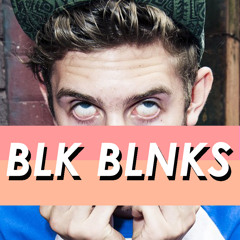 BLK BLNKS