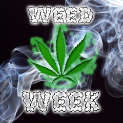 Weed Week PodCast