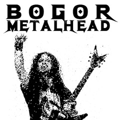 BOGOR METALHEAD