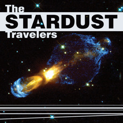 The Stardust Travelers