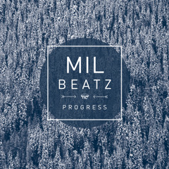 mil / progress