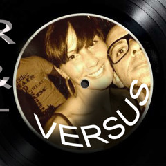 Versus Toni V. & Rakel C.