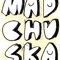 #madchuska