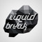 Liquid Break