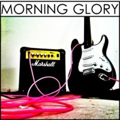 We Are Morning Glory