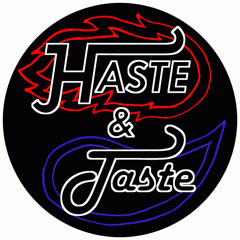 Haste&Taste