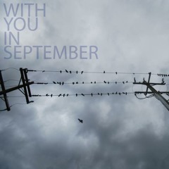 With You In September