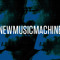 NEWMUSICMACHINE
