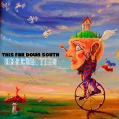 This Far Down South
