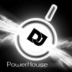 DJ PowerHouse