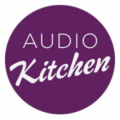 Audio Kitchen Belfast