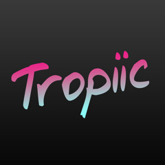 Tropiic