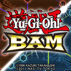 Yu-Gi-Oh!BAM