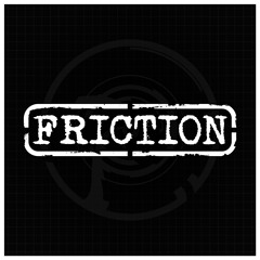 FRICTION RECORDS