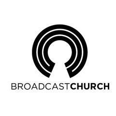 Broadcastchurch