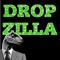 Dropzilla