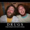 drugs-are-amazing