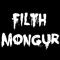 Filth MonguR