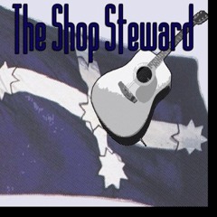 The Shop Steward