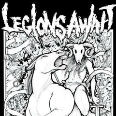 Legions Await