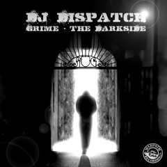 Grime - The Darkside