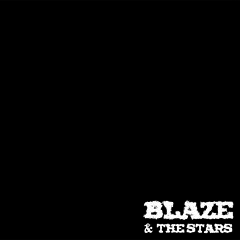 Blaze & The Stars