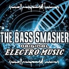 THE BASS SMASHER _