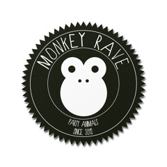Monkey Rave