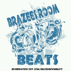 BRAZEES ROOM BEATZ 2