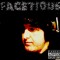'FACETIOUS'
