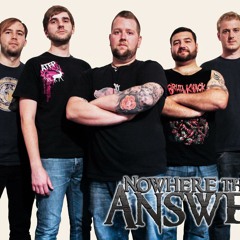 Nowhere the Answer