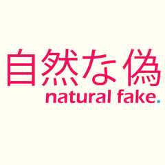 Natural Fake